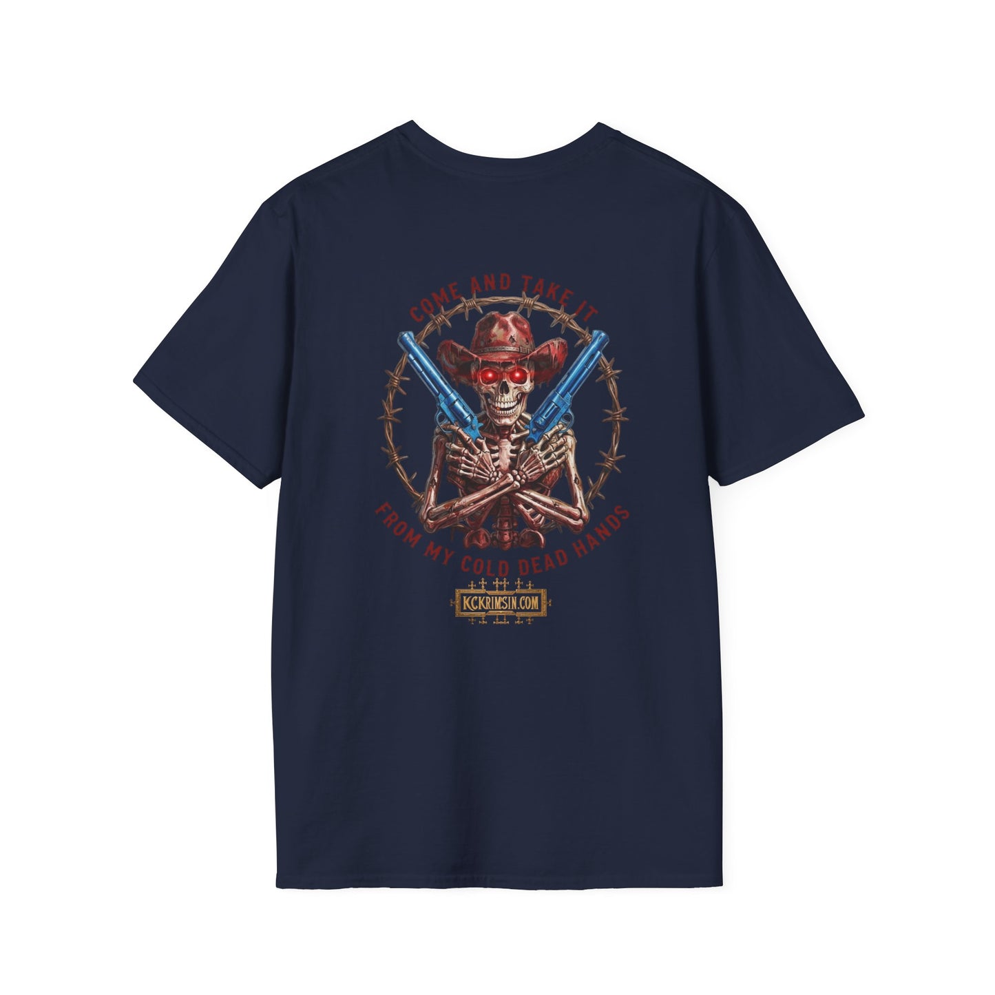 2nd Amendment Gunslinger T-Shirt dual print— "Come and Take It From My Cold, Dead Hands"
