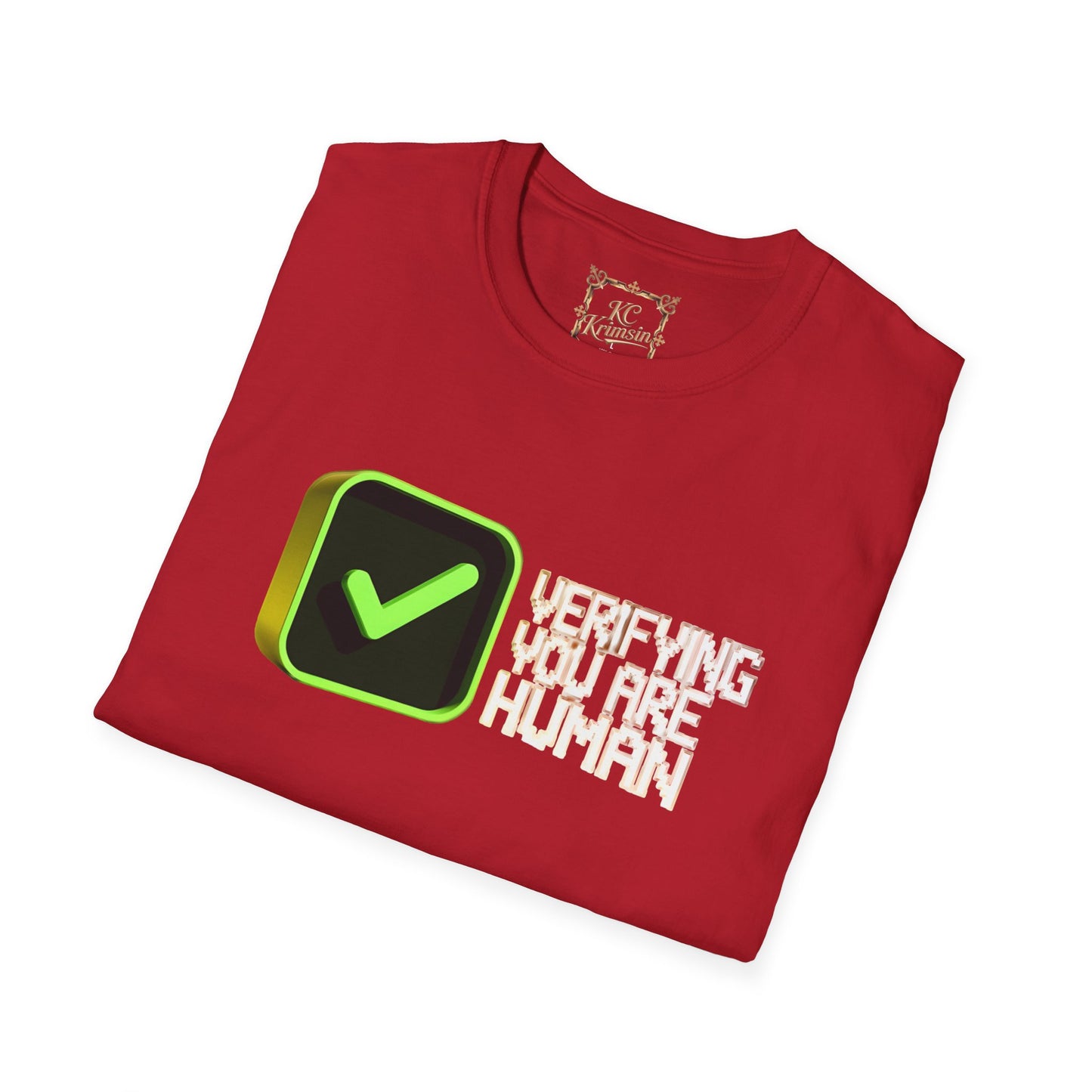 Verify you are HUMAN funny tee, Unisex Softstyle T-Shirt