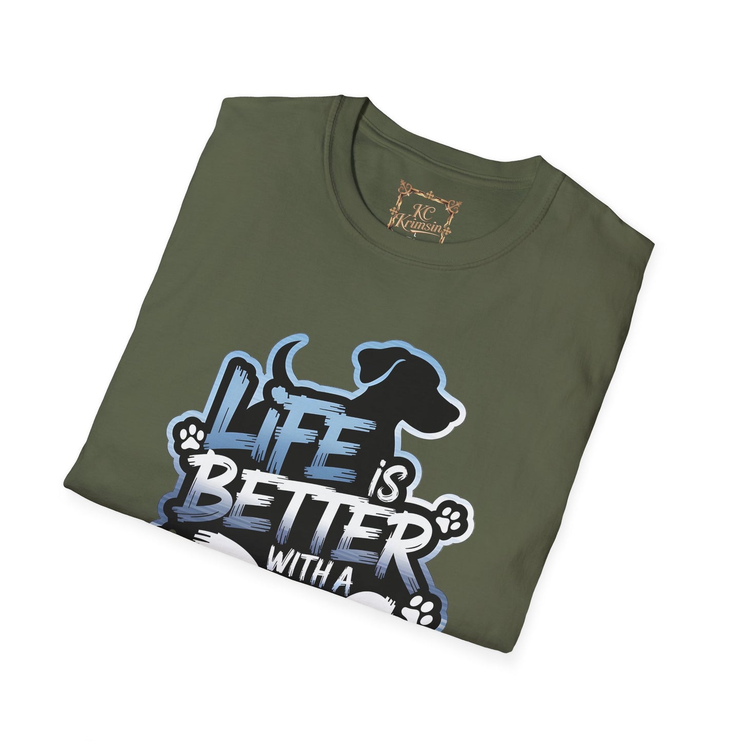 LIFE IS BETTER WITH A DOG tee, Unisex Softstyle T-Shirt