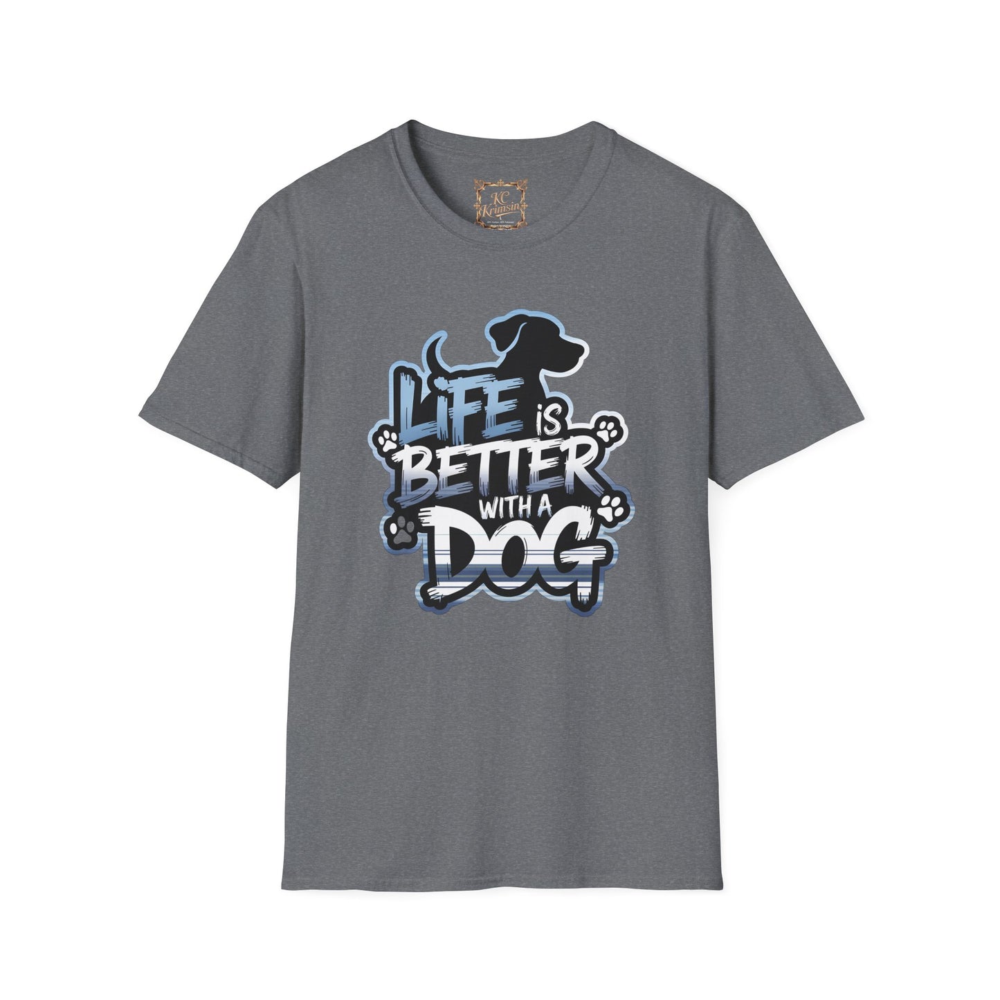 LIFE IS BETTER WITH A DOG tee, Unisex Softstyle T-Shirt