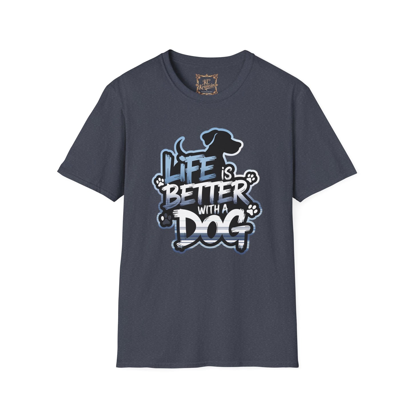 LIFE IS BETTER WITH A DOG tee, Unisex Softstyle T-Shirt