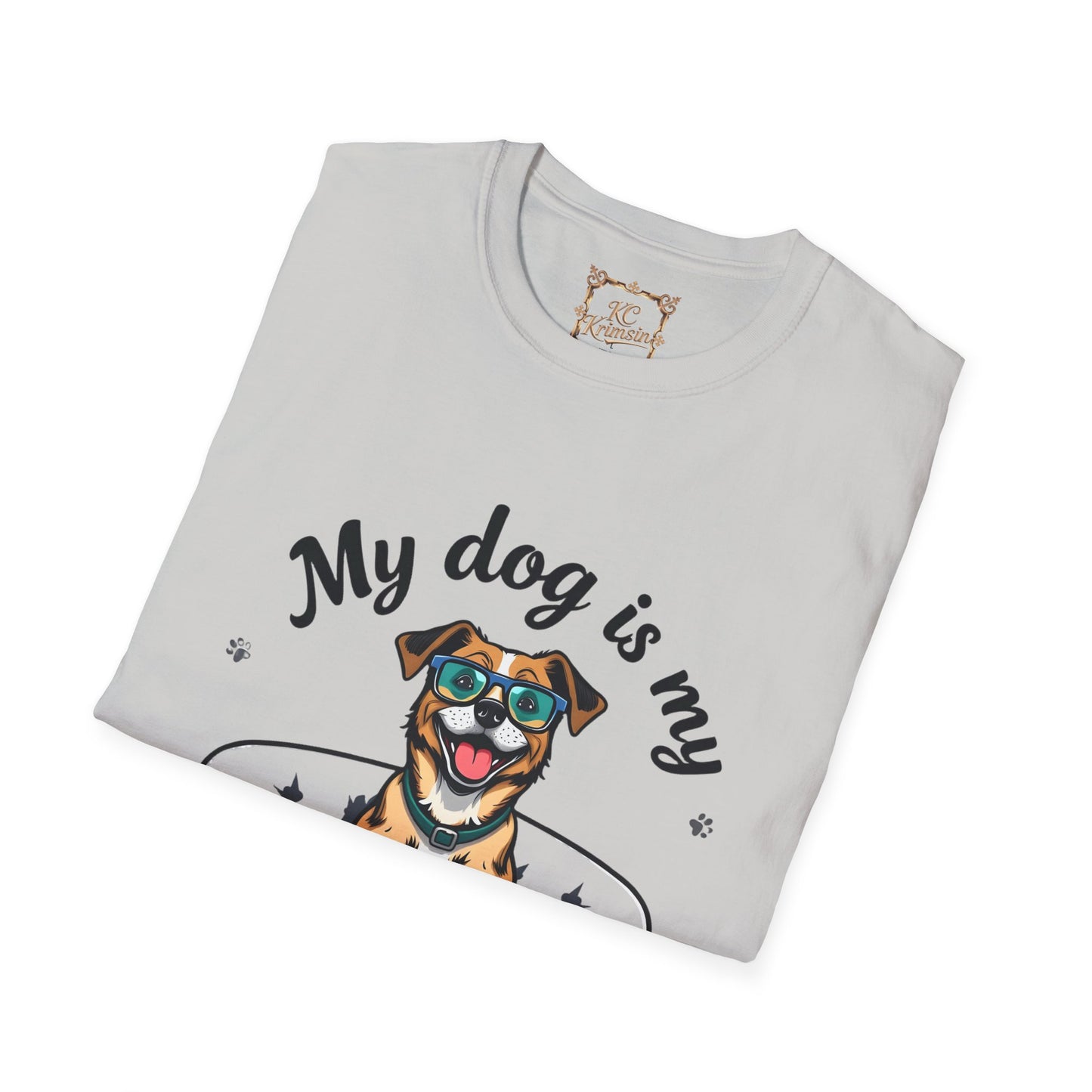 MY DOG IS MY THERAPIST funny tee, Unisex Softstyle T-Shirt