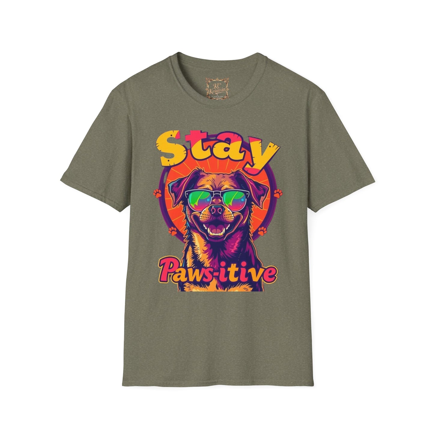 Stay Paws-itive, happy dog tee, Unisex Softstyle T-Shirt