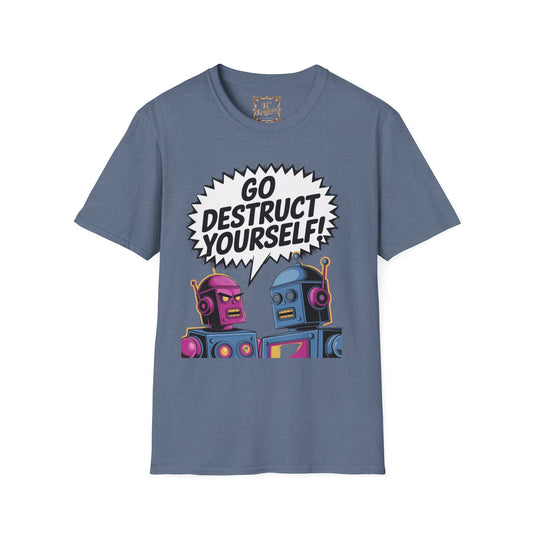 GO DESTRUCT YOURSELF robot tee, Unisex Softstyle T-Shirt
