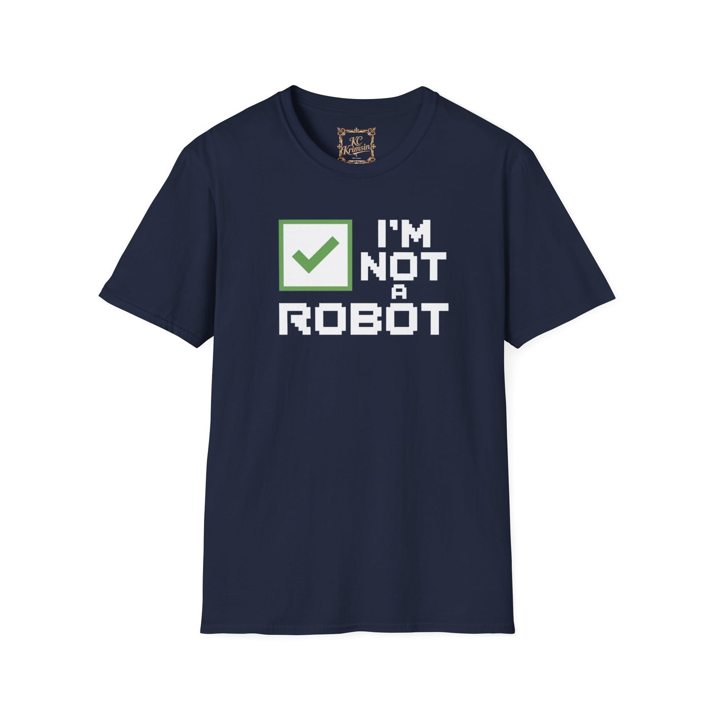 "I'm not a robot" funny tee, Unisex Softstyle T-Shirt