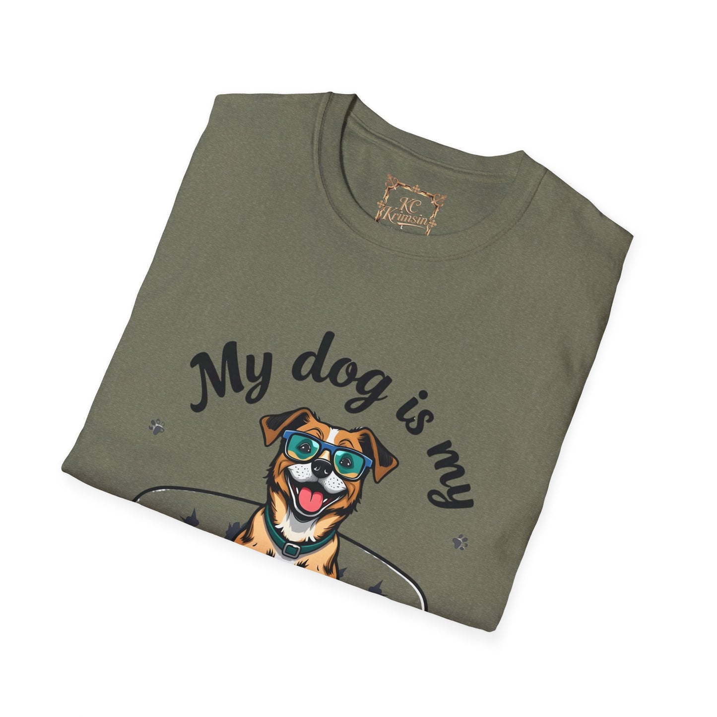 MY DOG IS MY THERAPIST funny tee, Unisex Softstyle T-Shirt