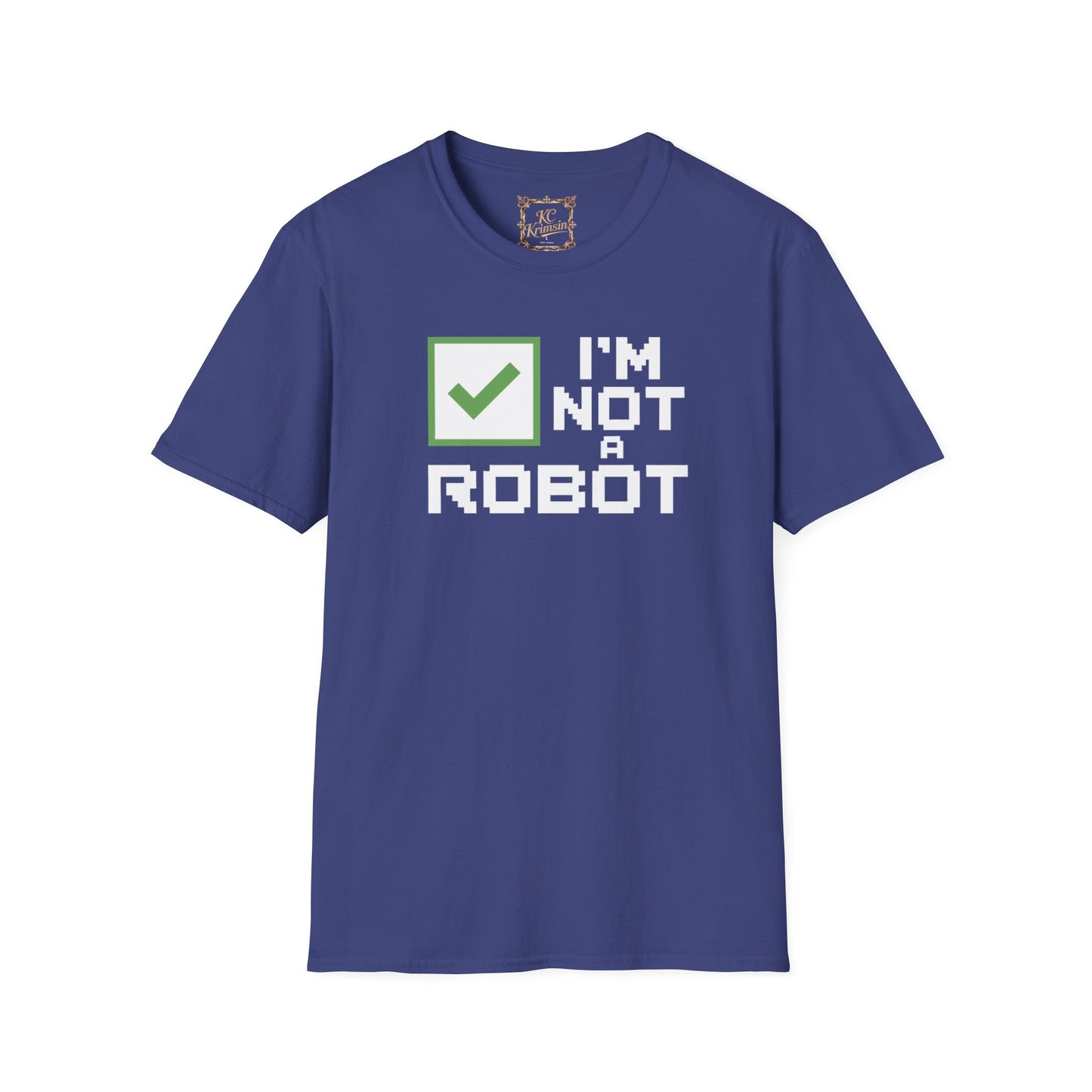 "I'm not a robot" funny tee, Unisex Softstyle T-Shirt