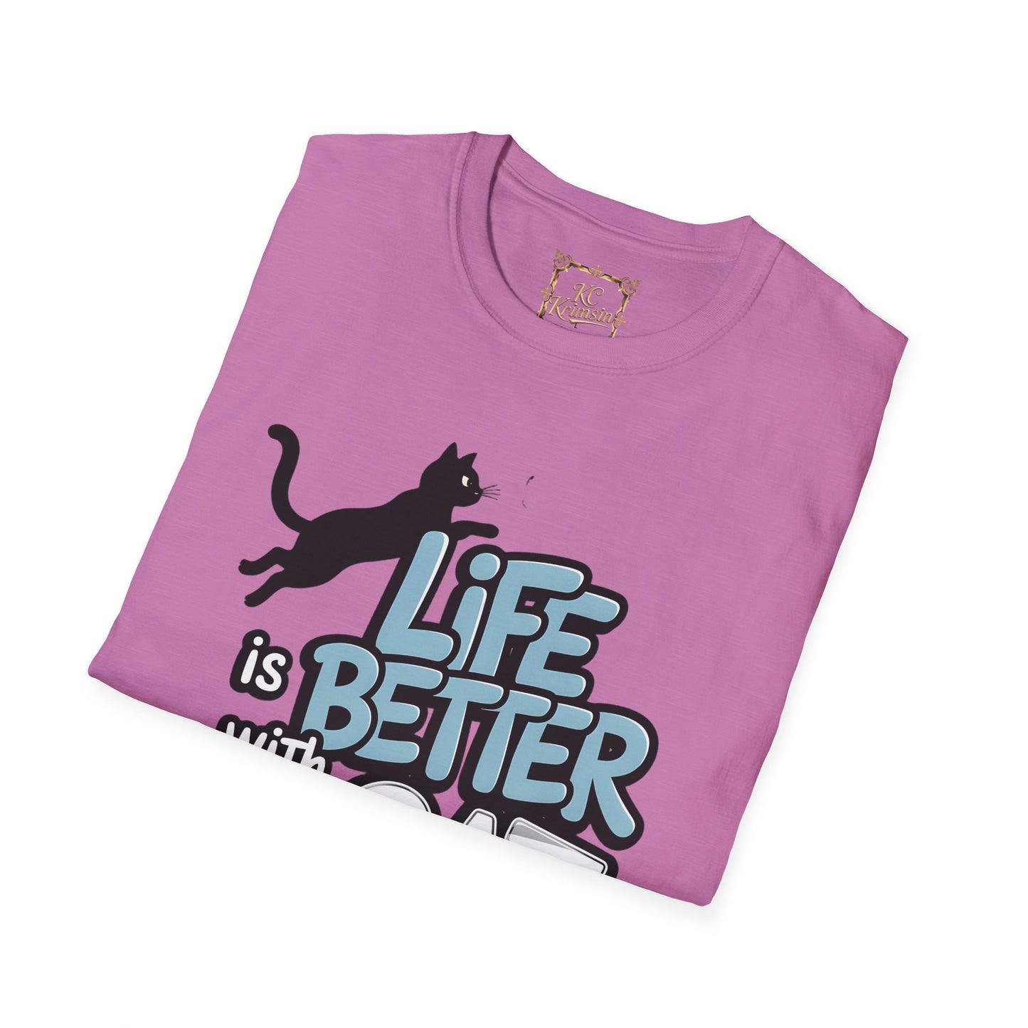 "Life is better with a Cat" tee, Unisex Softstyle T-Shirt