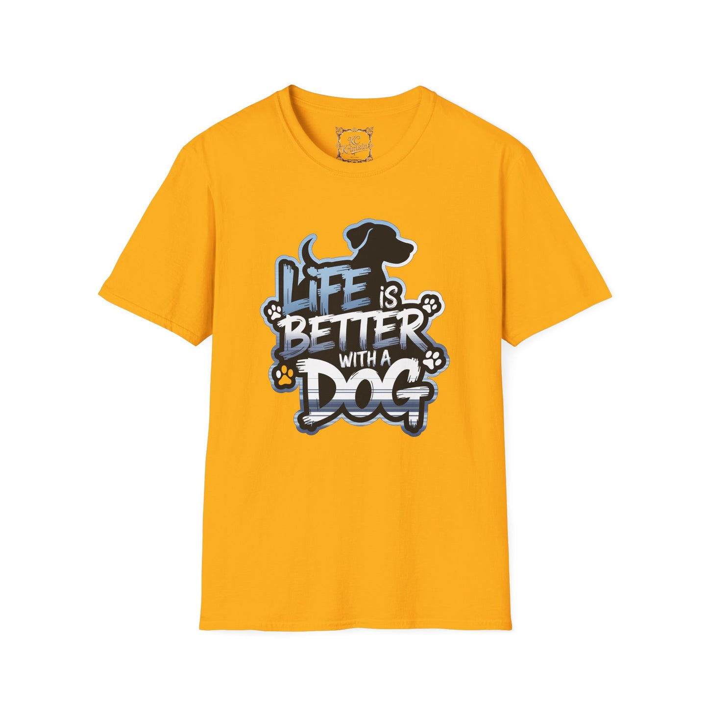LIFE IS BETTER WITH A DOG tee, Unisex Softstyle T-Shirt