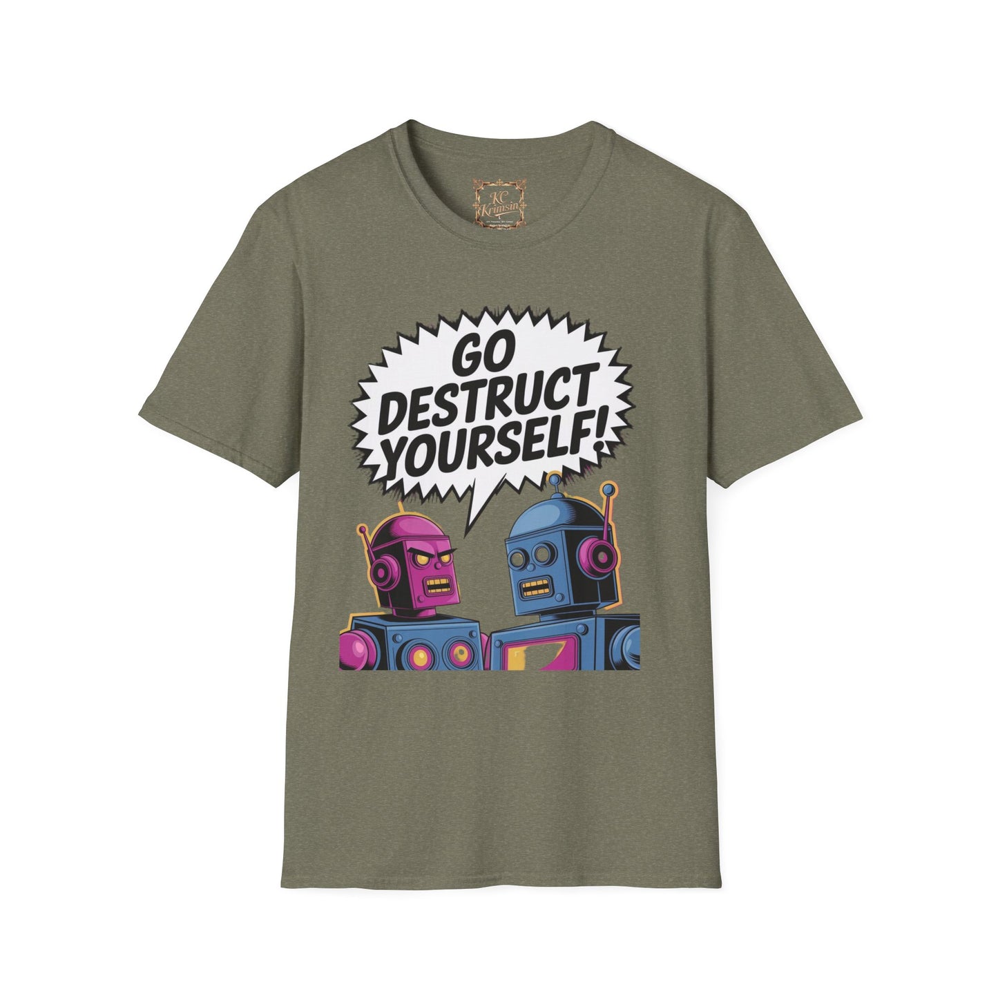 GO DESTRUCT YOURSELF robot tee, Unisex Softstyle T-Shirt