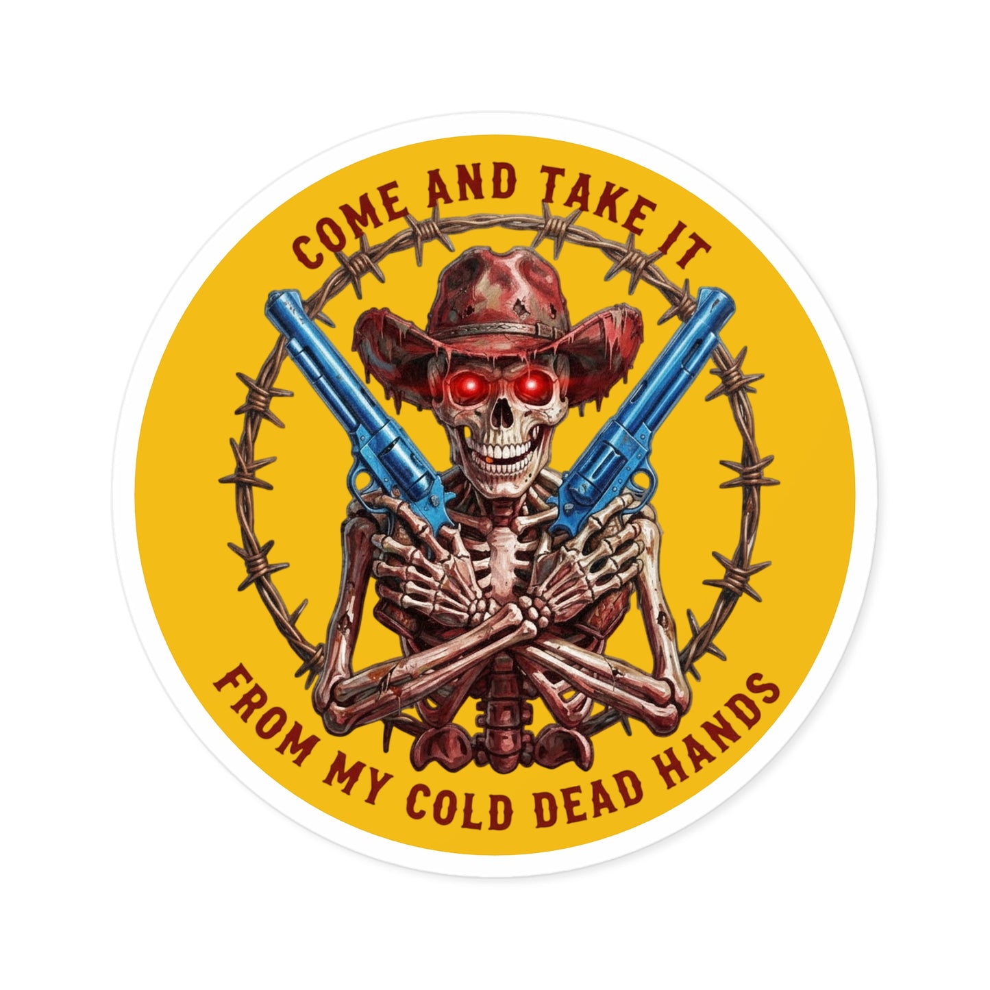 Auto Decal — “Come and Take It / From My Cold Dead Hands” Skeleton Cowboy Gun Design