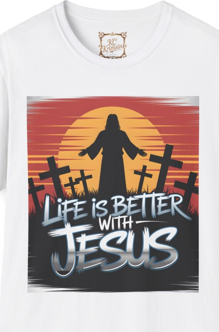 LIFE IS BETTER WITH JESUS tee, Unisex Softstyle T-Shirt