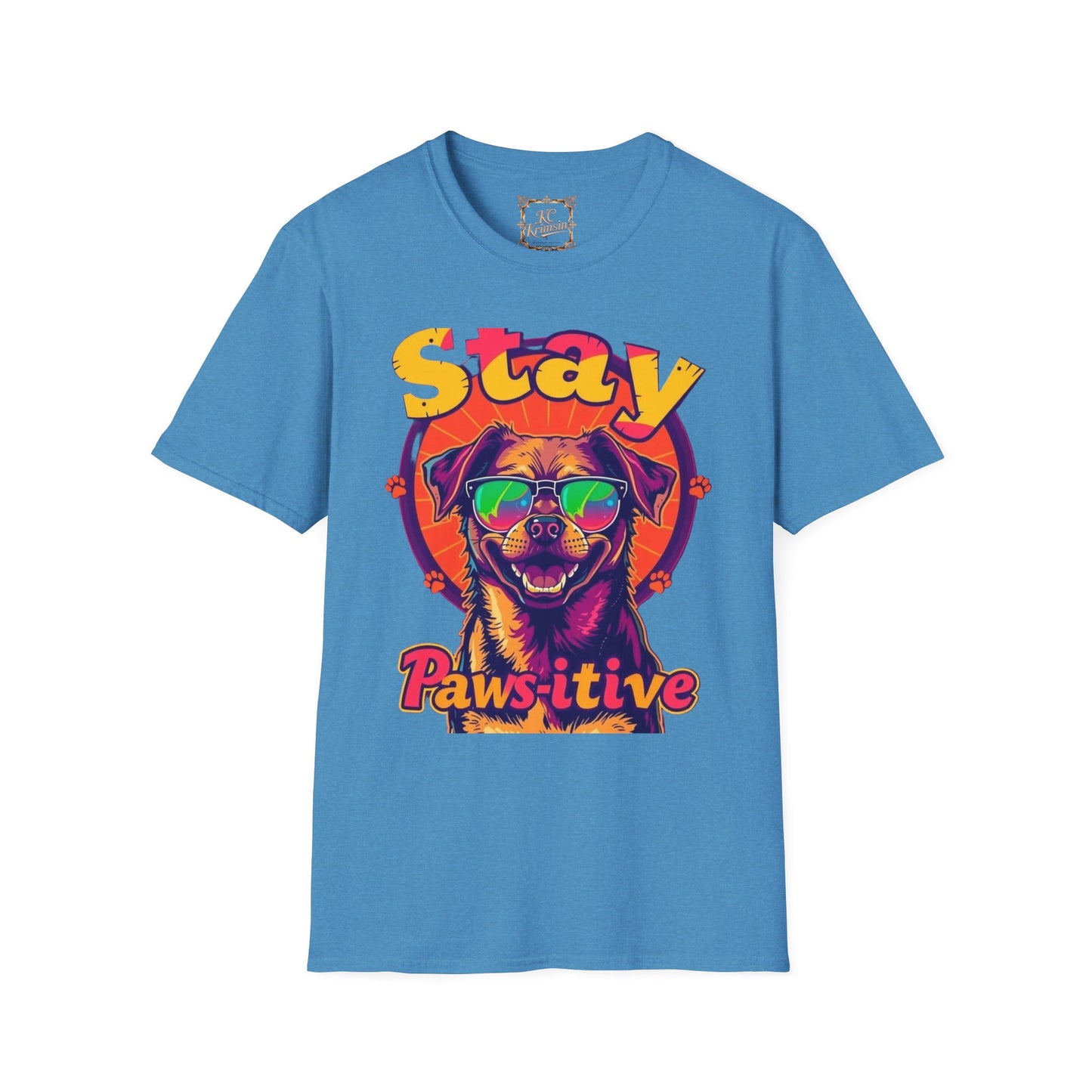 Stay Paws-itive, happy dog tee, Unisex Softstyle T-Shirt