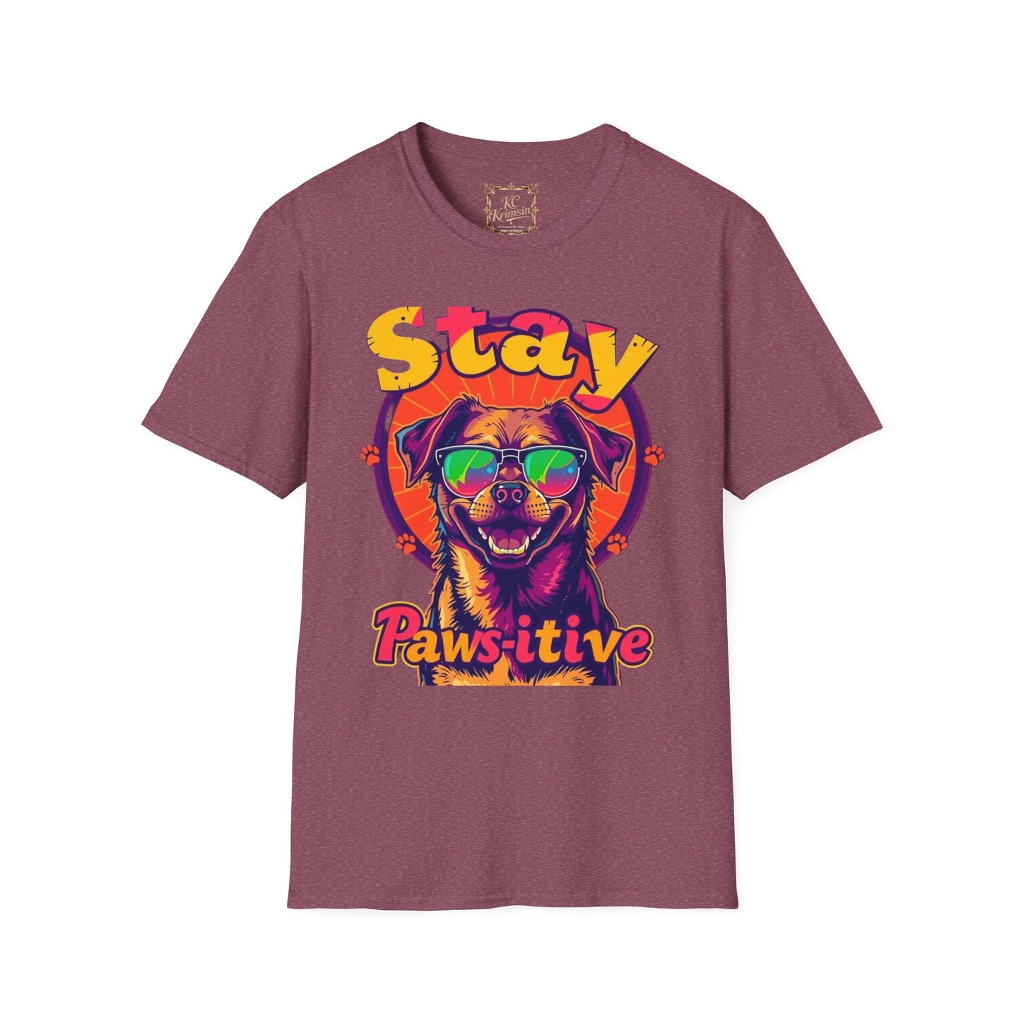 Stay Paws-itive, happy dog tee, Unisex Softstyle T-Shirt