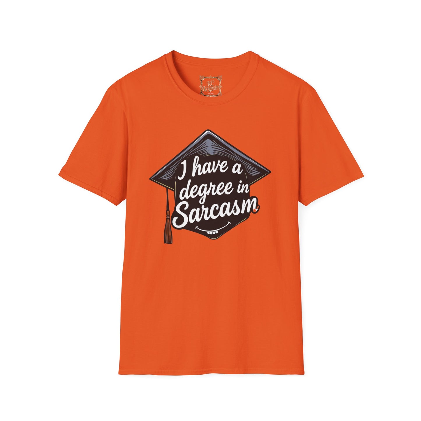 "I have a degree in Sarcasm" tee, Unisex Softstyle T-Shirt