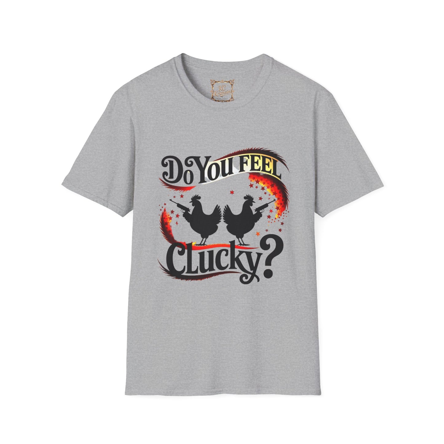 Do you feel CLUCKY? funny chicken tee, Unisex Softstyle T-Shirt