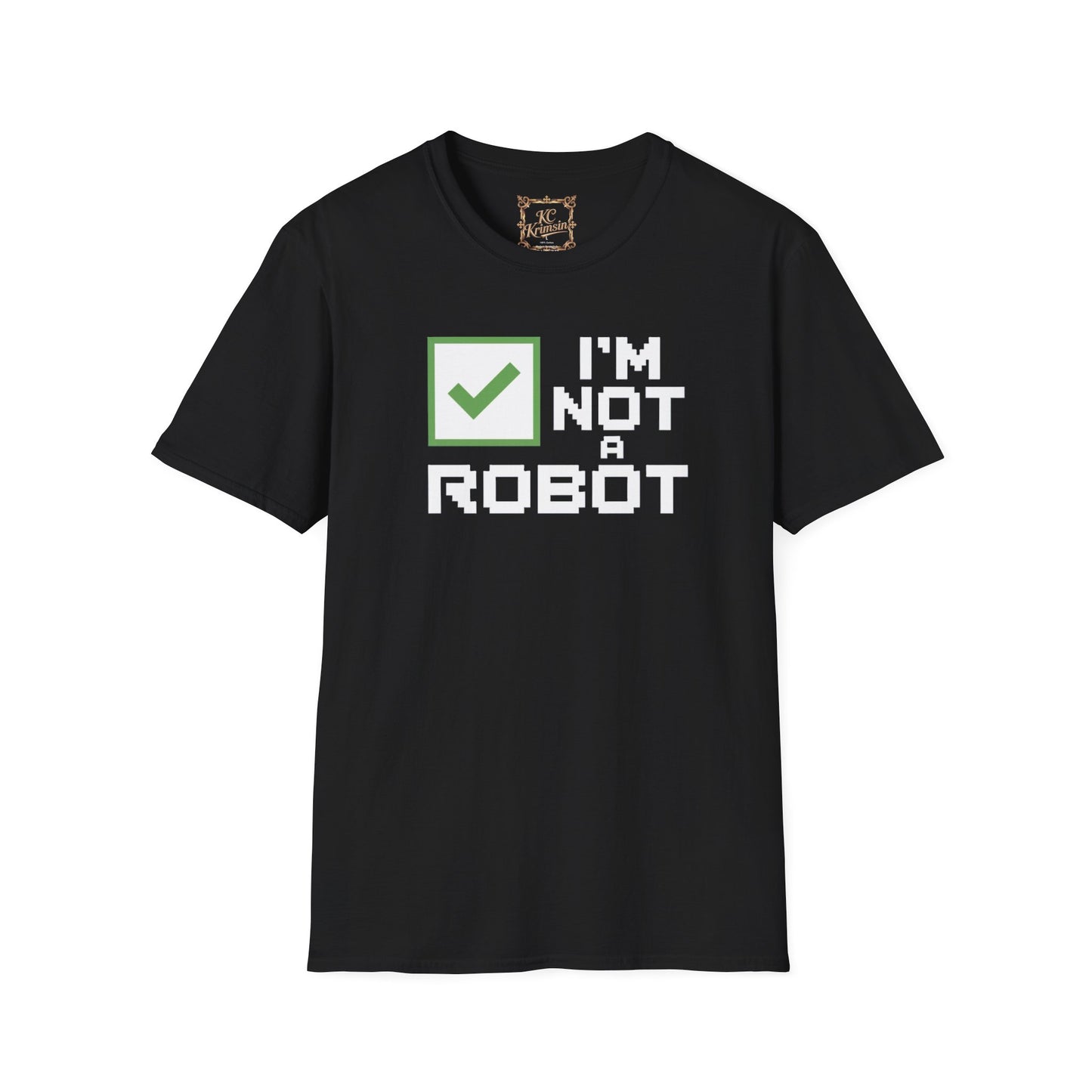 "I'm not a robot" funny tee, Unisex Softstyle T-Shirt