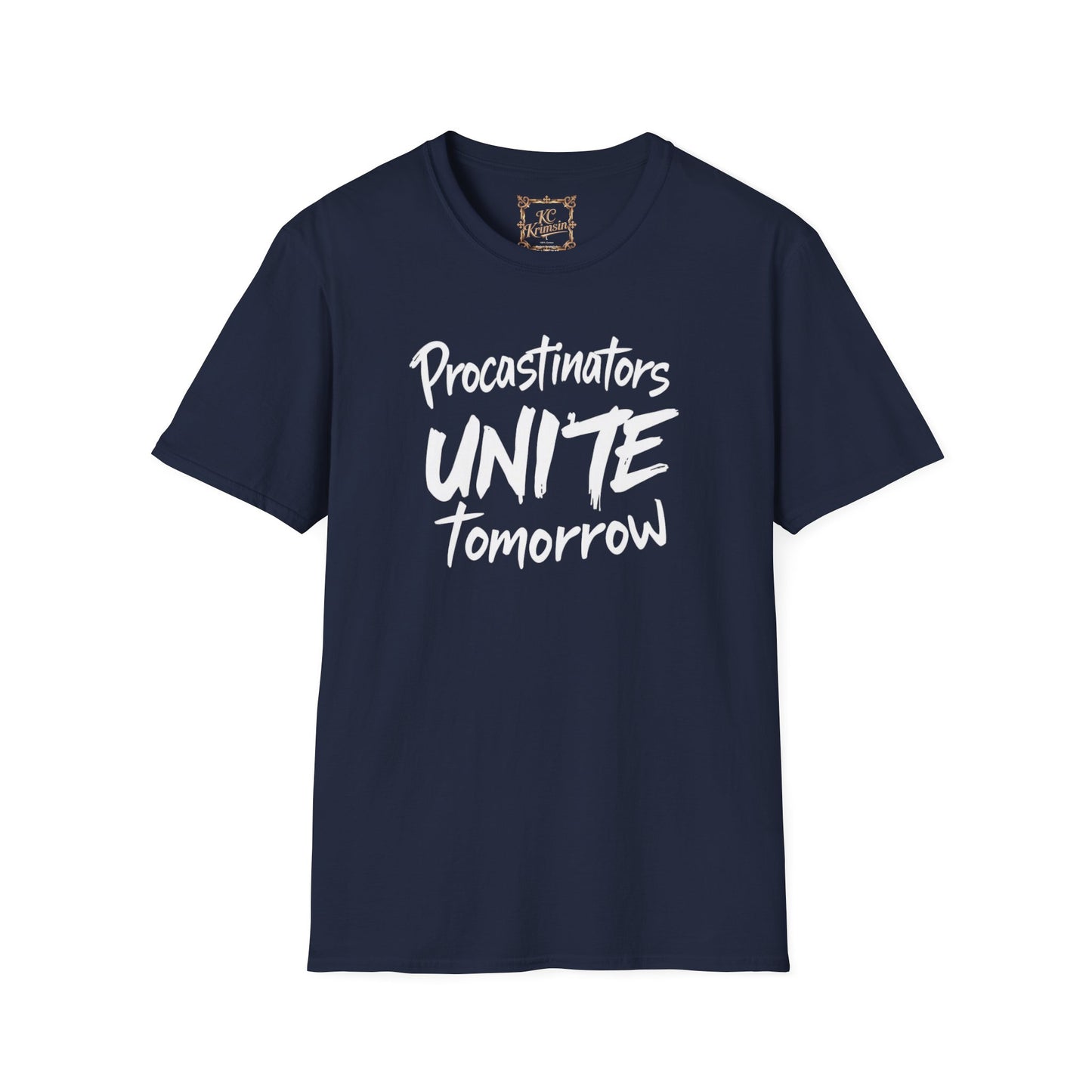 "Procrastinators Unie Tomorrow" funny tee, Unisex Softstyle T-Shirt