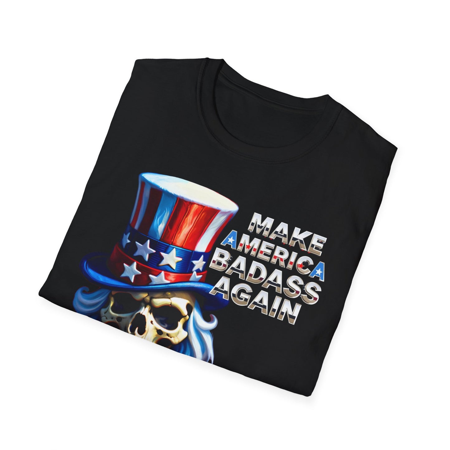 Graphic Tee Make America BADASS Again Uncle Sam Skull