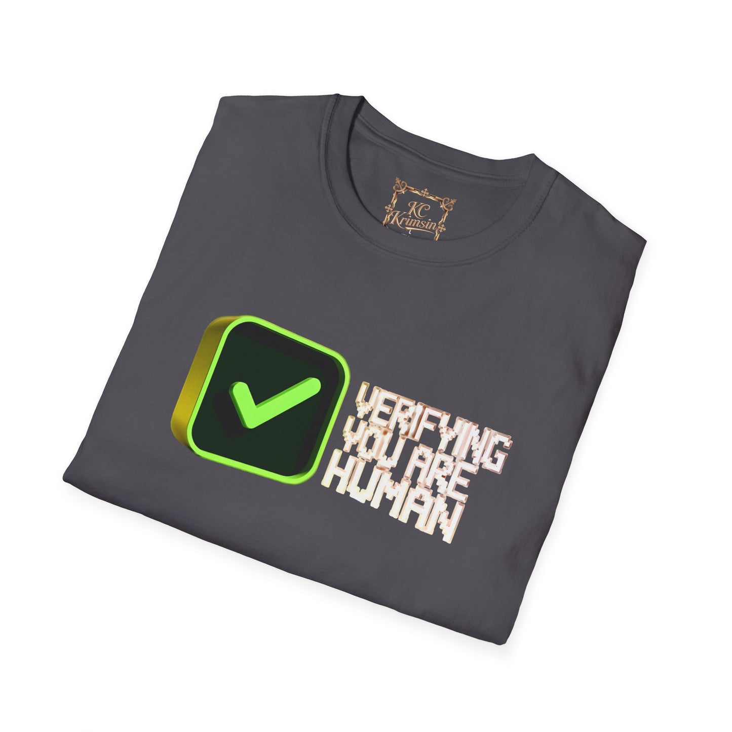 Verify you are HUMAN funny tee, Unisex Softstyle T-Shirt