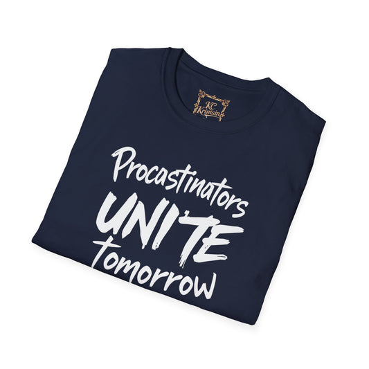 "Procrastinators Unie Tomorrow" funny tee, Unisex Softstyle T-Shirt