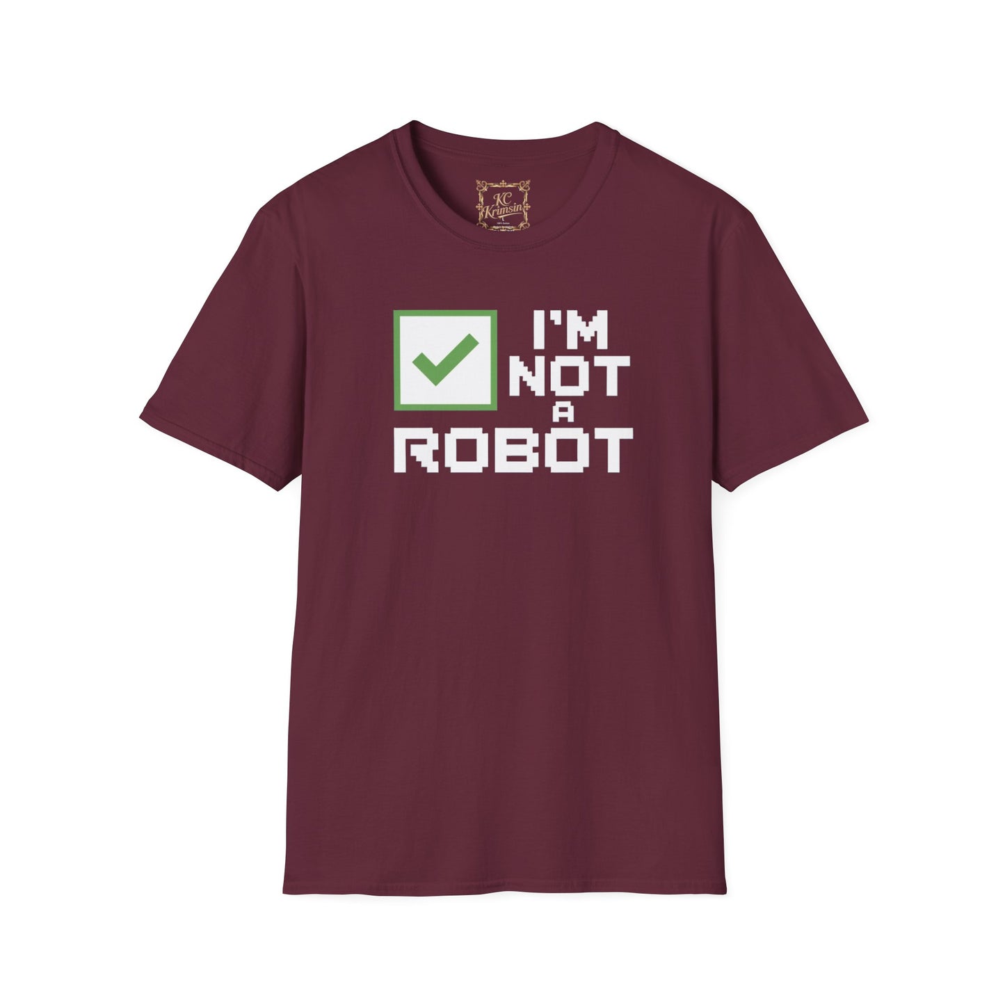 "I'm not a robot" funny tee, Unisex Softstyle T-Shirt