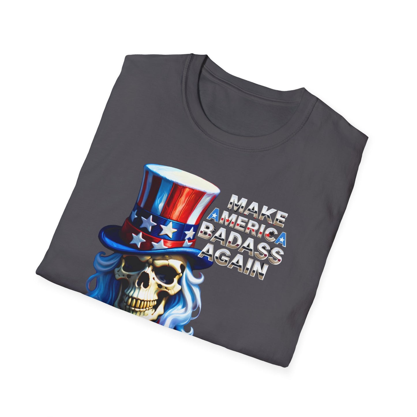 Graphic Tee Make America BADASS Again Uncle Sam Skull