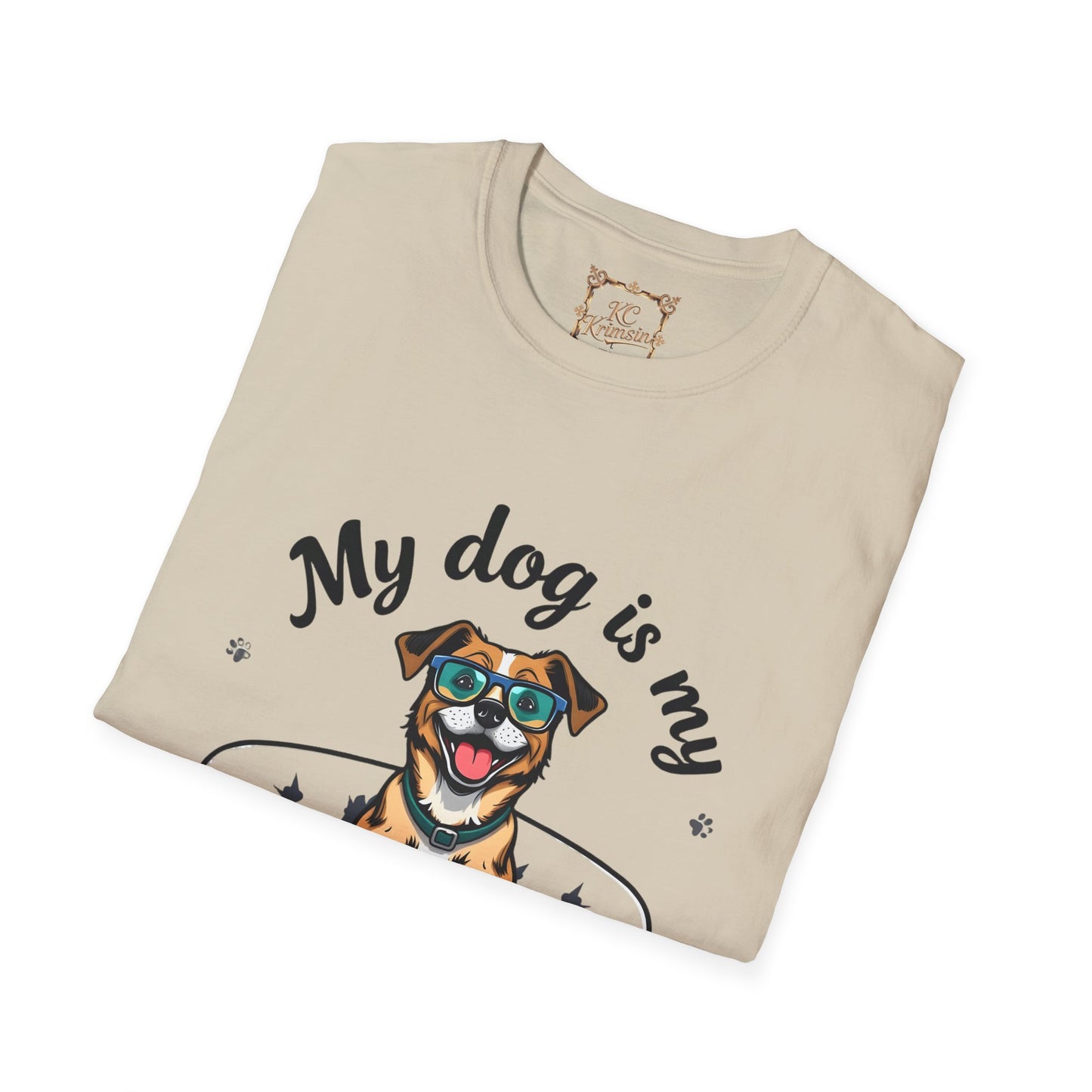 MY DOG IS MY THERAPIST funny tee, Unisex Softstyle T-Shirt