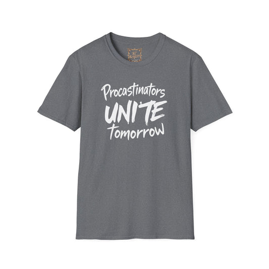 "Procrastinators Unie Tomorrow" funny tee, Unisex Softstyle T-Shirt